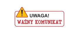 Informacja z napisem ważny komunikat 