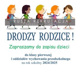 Plakat informujący o naborze do klasy I oraz oddziału przedszkolnego 