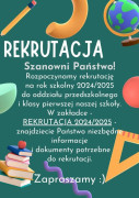 Plakat informujący o naborze do I klasy szkoły podstawowej i oddziału przedszkolnego 